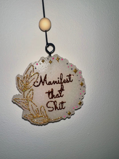 ‘Manifest That Shi*” Car Freshie