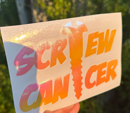 Screw Cancer Decal