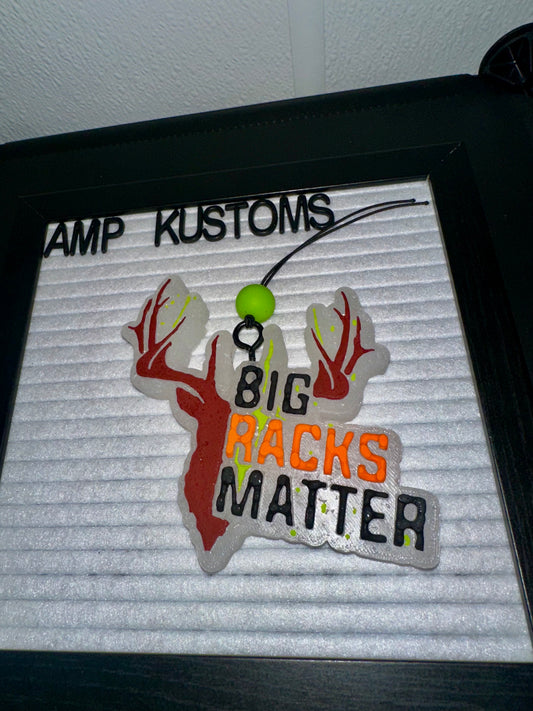 “Big Racks Matter” Hunting Car Freshie